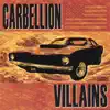 Carbellion - Villains